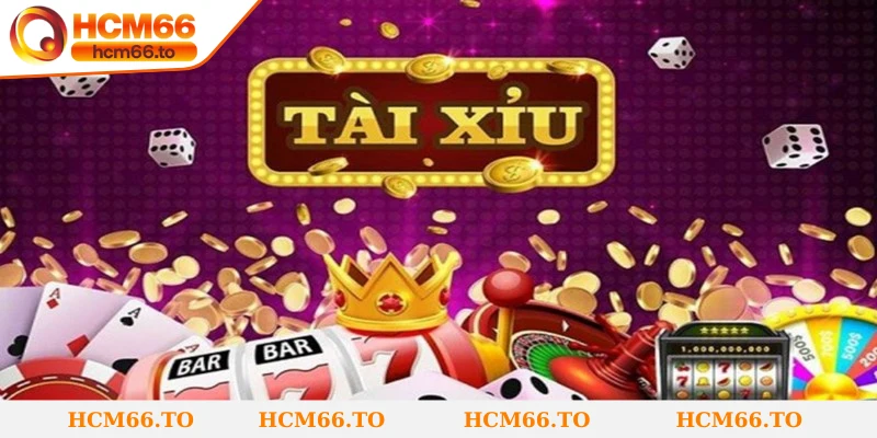 Tài xỉu Hcm66 đang ngày càng khẳng định được sự phổ biến 