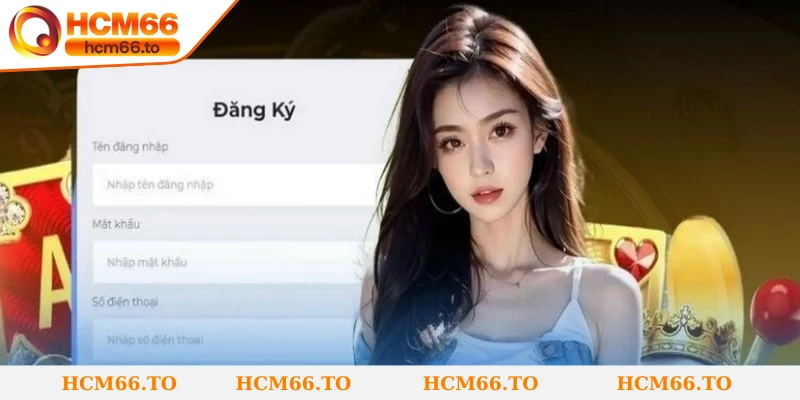 Những lưu ý khi đăng ký Hcm66 để tránh tình trạng bị lỗi